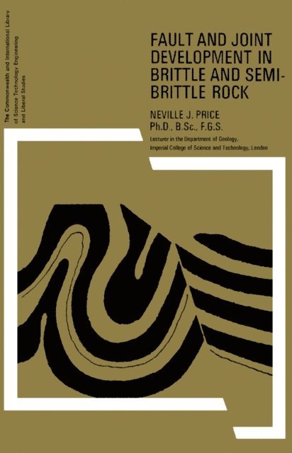 Neville J. Price, F. H. T. Rhodes - Fault and Joint Development, E-bok