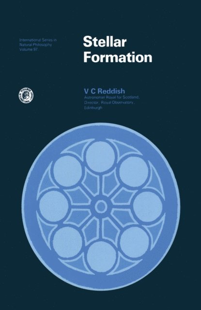 V C Reddish, D. Ter Haar - Stellar Formation, E-bok