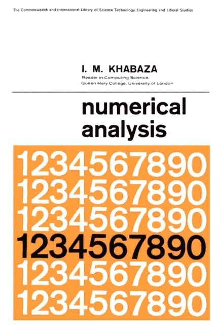 I. M. Khabaza, F. M. Arscott - Numerical Analysis, E-bok