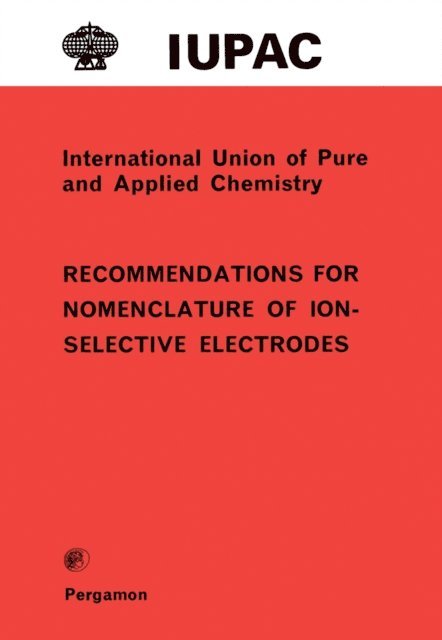 Sam Stuart - Recommendations for Nomenclature of Ion-Selective Electrodes, E-bok