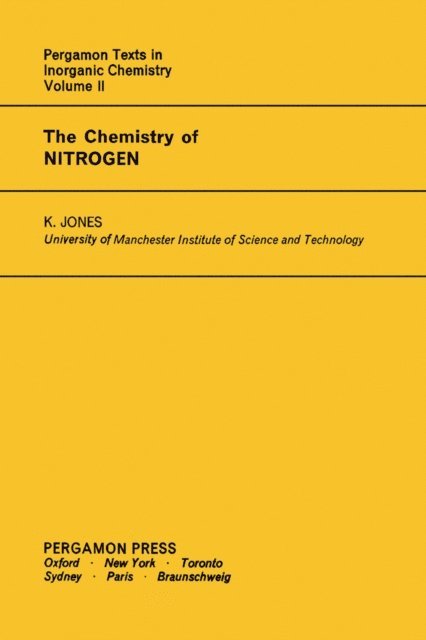 K. Jones - Chemistry of Nitrogen, E-bok. Tillgänglighet: Lägg i varukorg