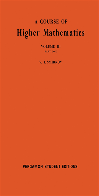 V. I. Smirnov, S. Ulam, M. Stark, I. N. Sneddon - Course of Higher Mathematics, E-bok