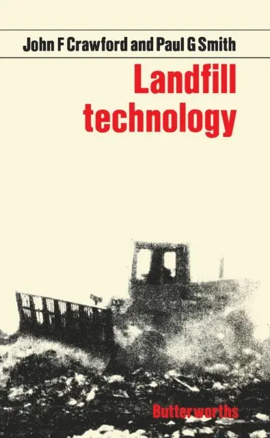Paul G Smith, John F Crawford - Landfill Technology, E-bok. Tillgänglighet: Lägg i varukorg