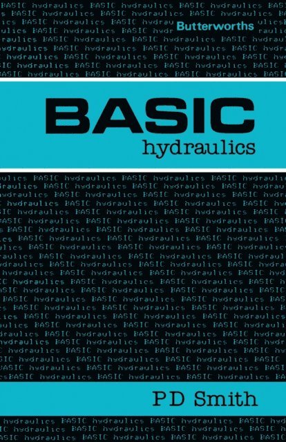P D Smith - Basic Hydraulics, E-bok. Tillgänglighet: Lägg i varukorg