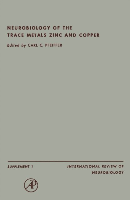 Carl C. Pfeiffer - International Review of Neurobiology, E-bok