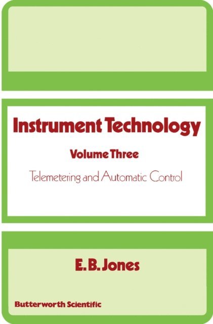 E. B. Jones - Instrument Technology, E-bok