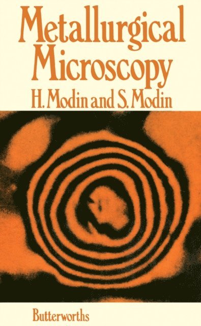 Sten Modin, Helfrid Modin - Metallurgical Microscopy, E-bok