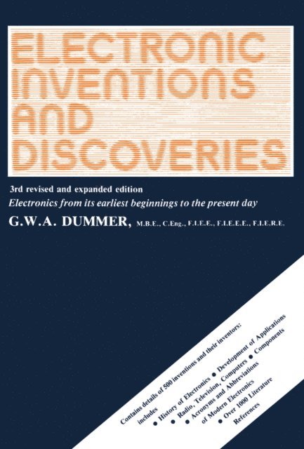 G. W. A. Dummer - Electronic Inventions and Discoveries, E-bok