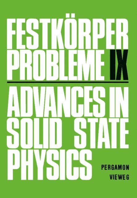 O. Madelung - Festkorper Probleme IX, E-bok