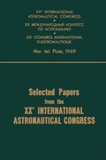Proceedings of the XXth International Astronautical Congress