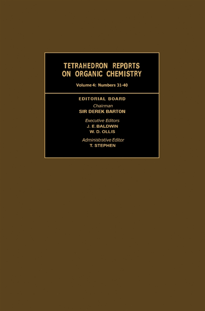 W. D. Ollis, J. E. Baldwin, Derek Barton - Tetrahedron Reports on Organic Chemistry, E-bok