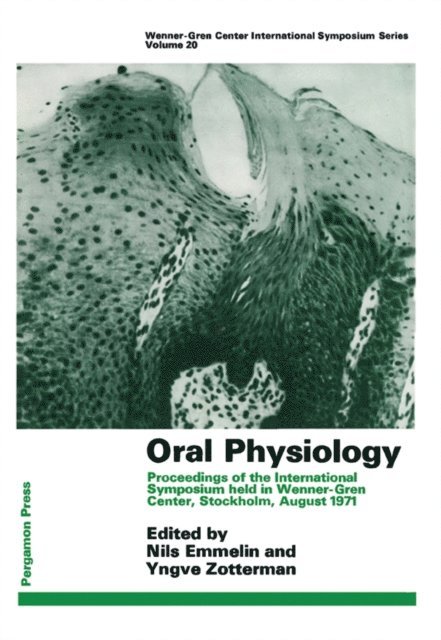 Yngve Zotterman, Nils Emmelin - Oral Physiology, E-bok