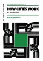 Barrie Needham - How Cities Work, E-bok
