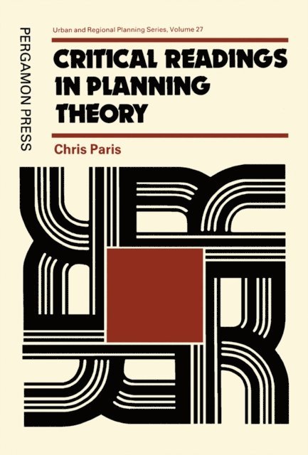 Chris Paris - Critical Readings in Planning Theory, E-bok