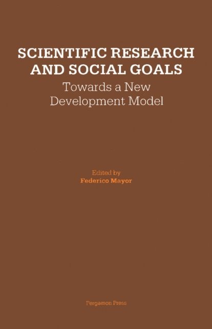 Federico Mayor - Scientific Research and Social Goals, E-bok