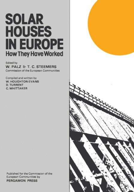 T. C. Steemers, W. Palz - Solar Houses in Europe, E-bok