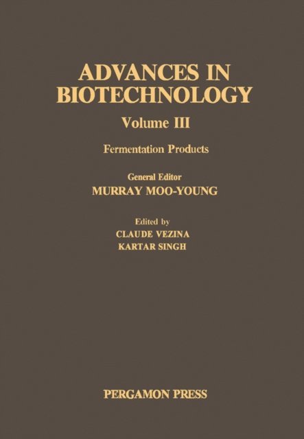 Kartar Singh, Claude Vezina - Fermentation Products, E-bok