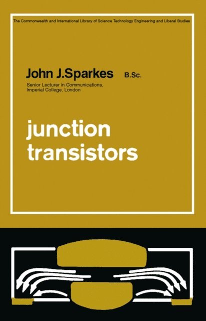 John. J. Sparkes, P. Hammond - Junction Transistors, E-bok