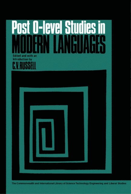 C. V. Russell - Post-O-Level Studies in Modern Languages, E-bok
