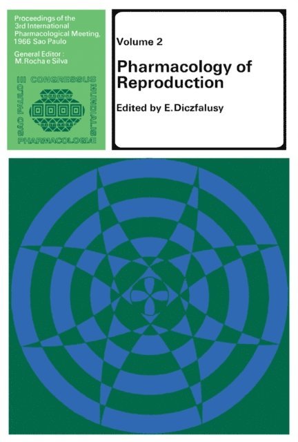 M. Rocha E Silva, E. Diczfalusy - Pharmacology of Reproduction, E-bok