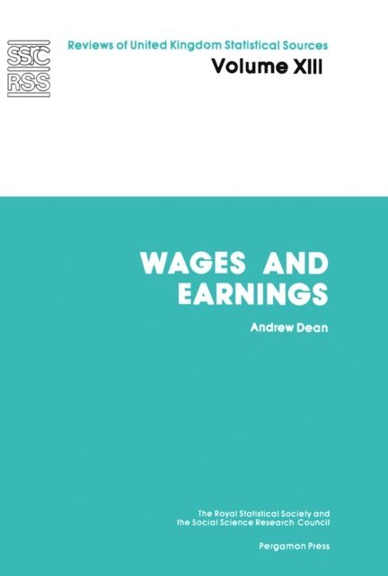 Andrew Dean, W. F. Maunder - Wages and Earnings, E-bok