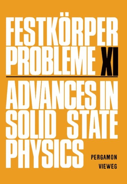 O. Madelung - Festkorper Probleme XI, E-bok
