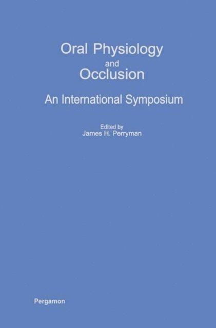 Oral Physiology and Occlusion
