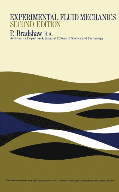 P Bradshaw, W. A. Woods, J. H. Horlock - Experimental Fluid Mechanics, E-bok