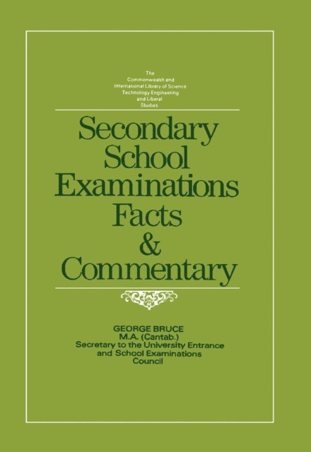George J. Bruce, Edmund King - Secondary School Examinations, E-bok. Tillgänglighet: Lägg i varukorg