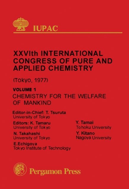 K. Tamaru, N. Takahashi, T. Tsuruta - Chemistry for the Welfare of Mankind, E-bok. Tillgänglighet: Lägg i varukorg