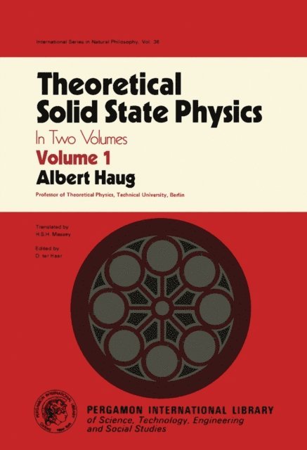 Albert Haug - Theoretical Solid State Physics, E-bok