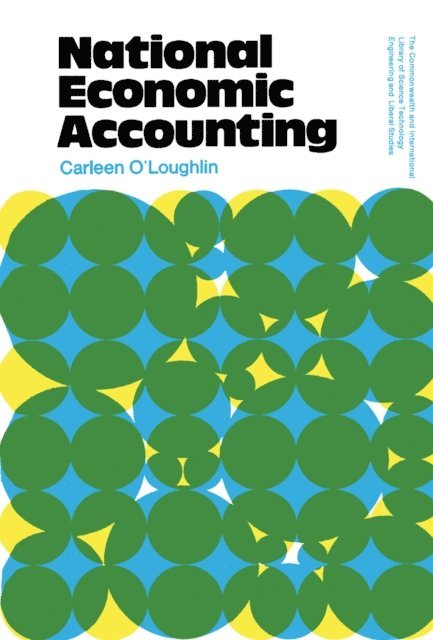 Carleen O'Loughlin, W.A. Davis, G. Chandler, R Brown - National Economic Accounting, E-bok