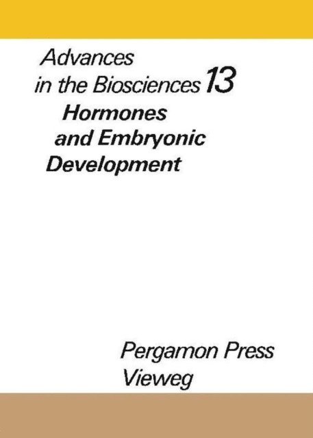 G. Raspe - Hormones and Embryonic Development, E-bok