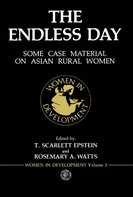 Rosemary A. Watts, T. Scarlett Epstein - Endless Day, E-bok