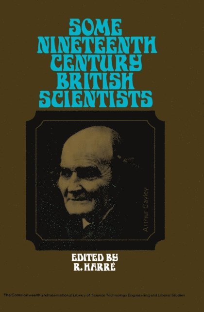 R. Harre - Some Nineteenth Century British Scientists, E-bok