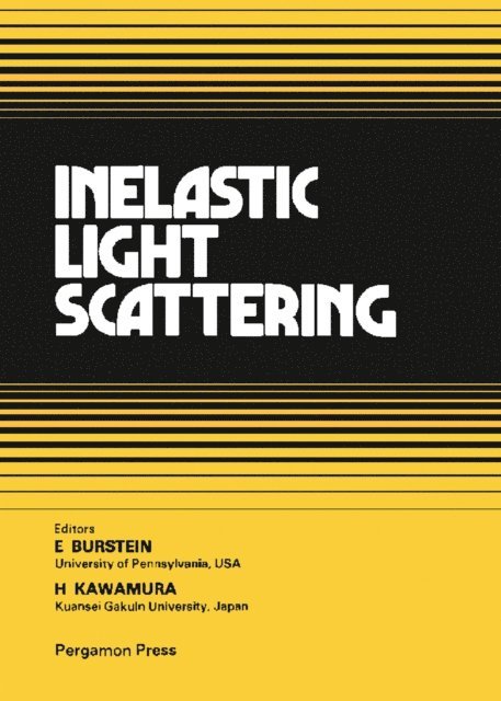 H. Kawamura, Elias Burstein - Inelastic Light Scattering, E-bok