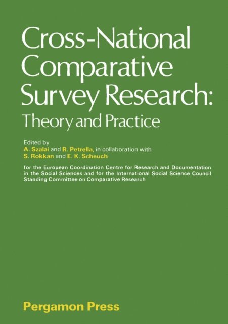 Stein Rokkan, Riccardo Petrella, Alexander Szalai - Cross-National Comparative Survey Research, E-bok