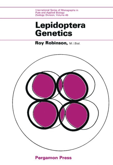 Roy Robinson, G. A. Kerkut - Lepidoptera Genetics, E-bok