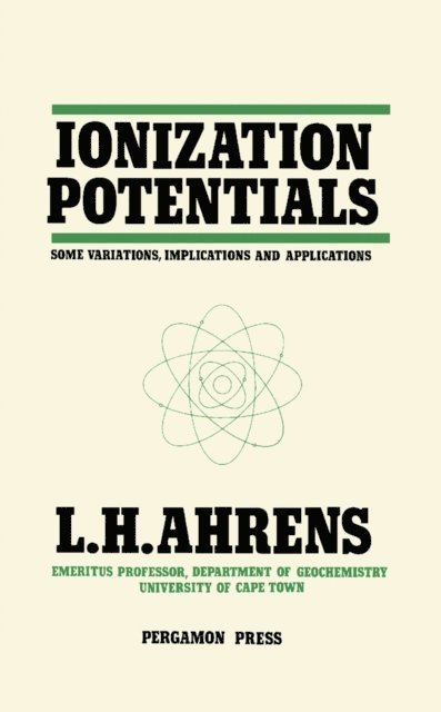 L. H. Ahrens - Ionization Potentials, E-bok