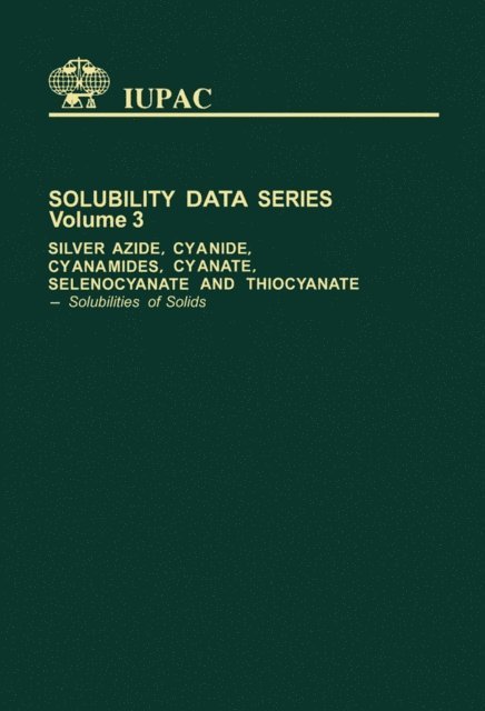 Hideyuki Ohtaki, M. Salomon, Mark Salomon - Silver Azide, Cyanide, Cyanamides, Cyanate, Selenocyanate and Thiocyanate, E-bok