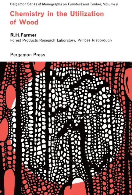 R. H. Farmer, Jack Kape - Chemistry in the Utilization of Wood, E-bok. Tillgänglighet: Lägg i varukorg