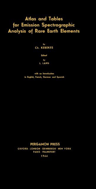 Ch. Kerekes, L. Lang - Tables for Emission Spectrographic Analysis of Rare Earth Elements, E-bok