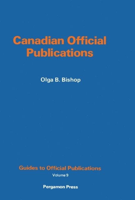 Olga B. Bishop, John E. Pemberton - Canadian Official Publications, E-bok