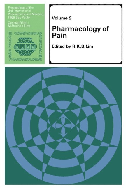 E.G. Pardo, D. Armstrong, R. K. S. Lim - Pharmacology of Pain, E-bok