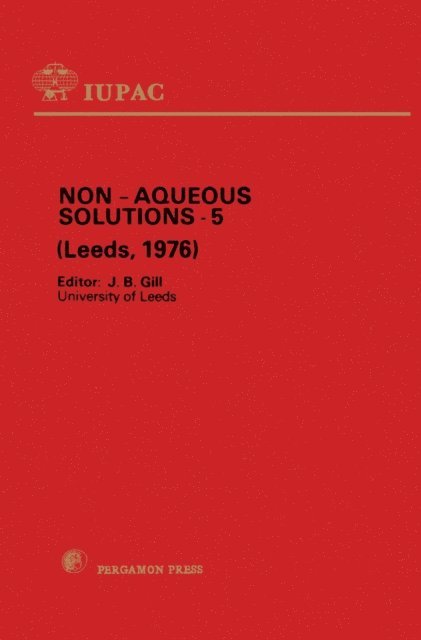 J. B. Gill - Non-Aqueous Solutions - 5, E-bok