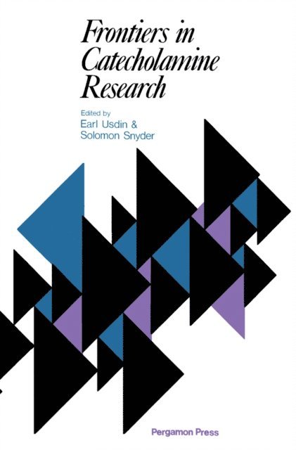 Solomon H. Snyder, Earl Usdin - Frontiers in Catecholamine Research, E-bok