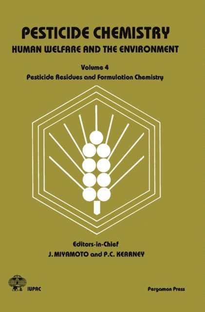 R. Greenhalgh, P. C. Kearney, J. Miyamoto - Pesticide Chemistry: Human Welfare and the Environment, E-bok