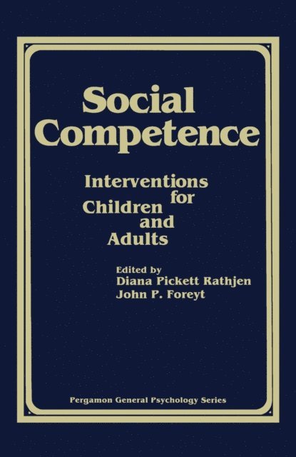 John P. Foreyt, Diana Pickett Rathjen - Social Competence, E-bok
