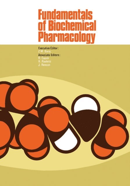 Z. M. Bacq - Fundamentals of Biochemical Pharmacology, E-bok