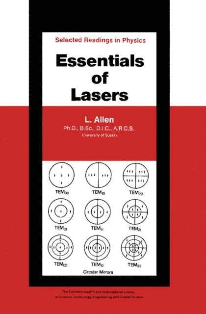 L. Allen, D. Ter Haar - Essentials of Lasers, E-bok